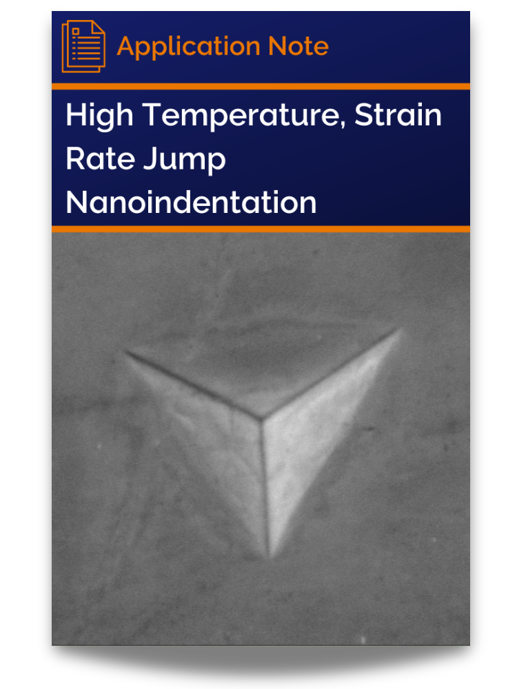 <p>Cover of application note: High Temperature, Strain Rate Jump Nanoindentation of Nickel</p>